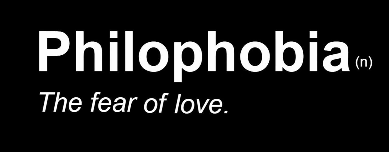 philophobia